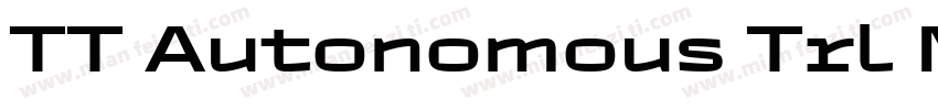 TT Autonomous Trl Medium字体转换